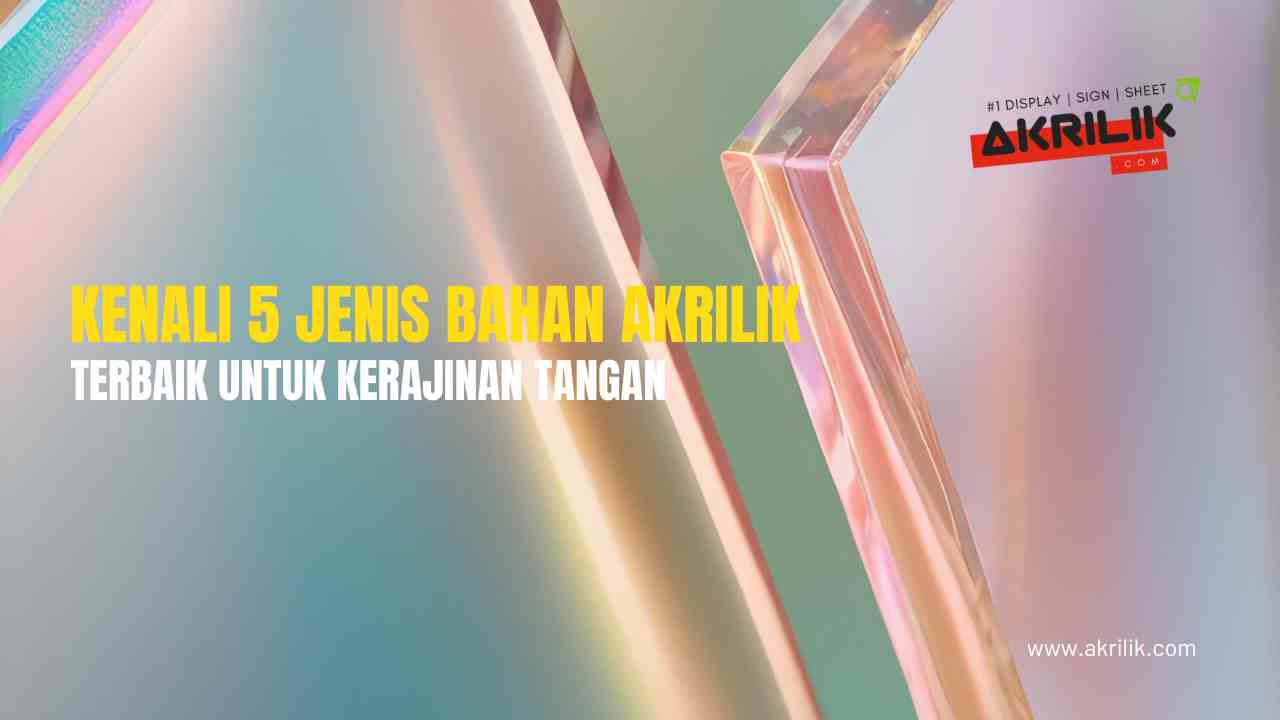 bahan akrilik